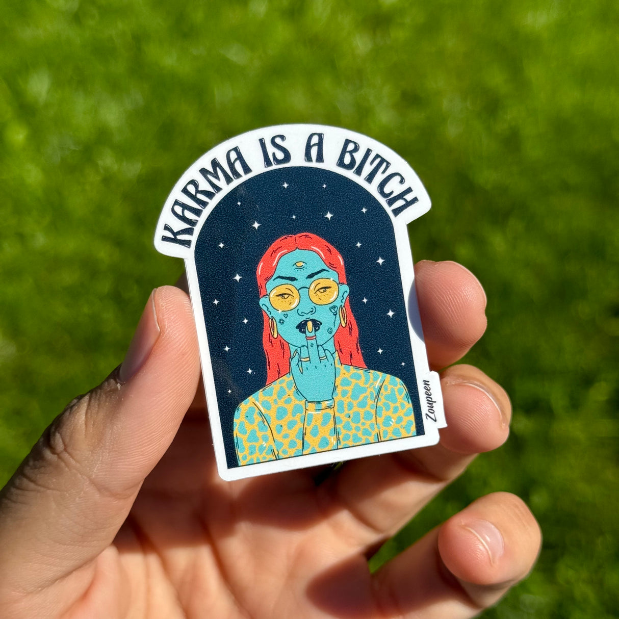 Karma Is a Bitch Sticker