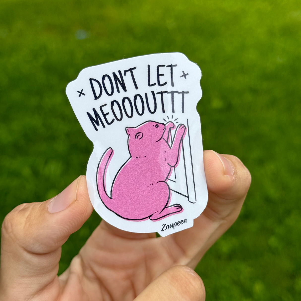 Let Meowt Sticker