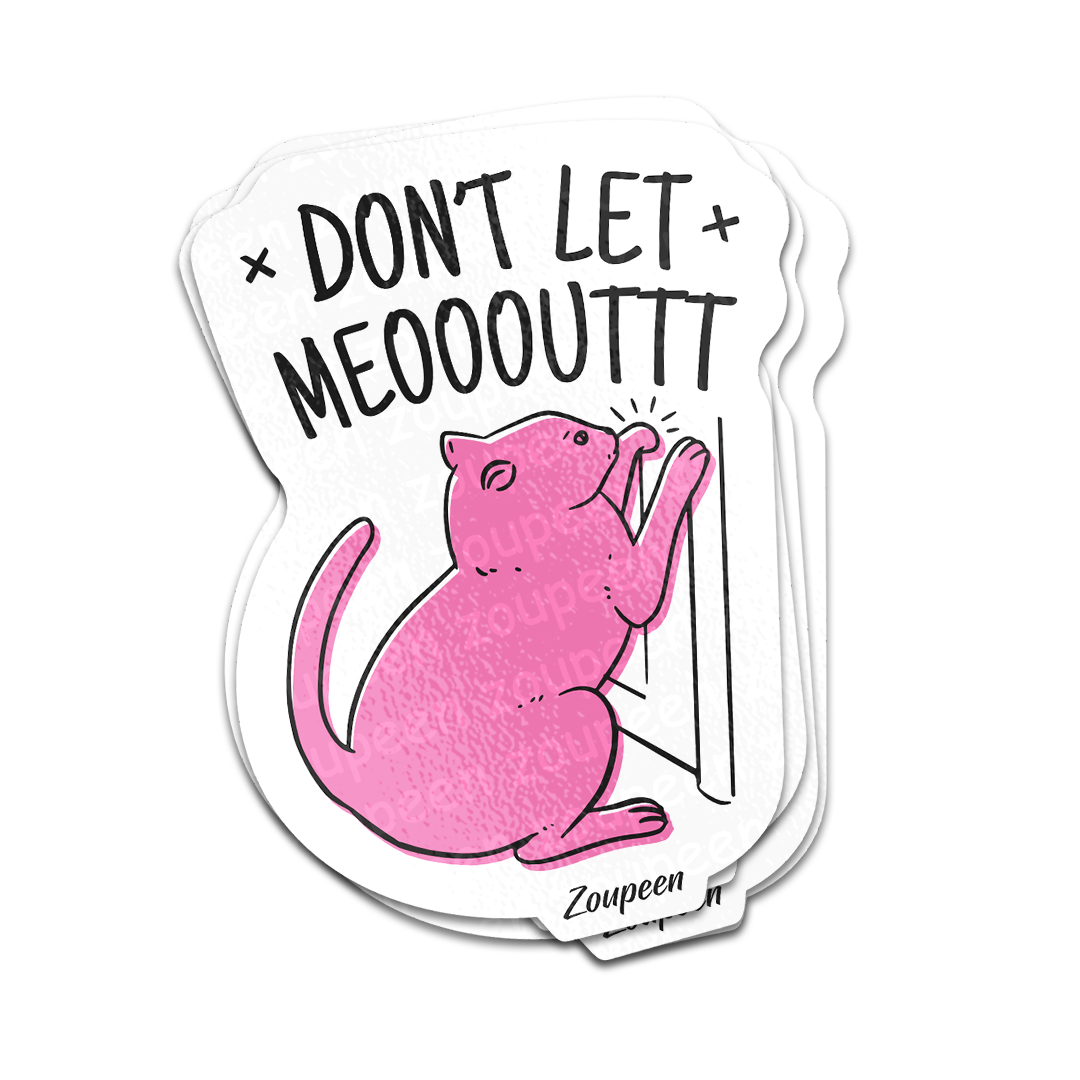 Let Meowt Sticker