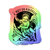Not So Angelic Sticker